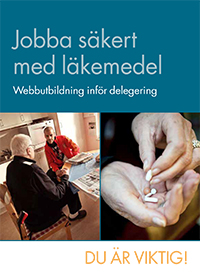 Jobba säkert med läkemedel